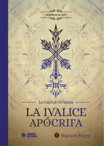 LA IVALICE AP�CRIFA