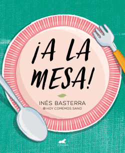 �A LA MESA!