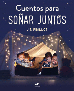 CUENTOS PARA SO�AR JUNTOS