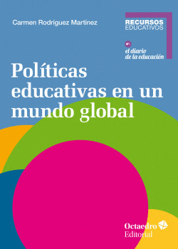 POL�TICAS EDUCATIVAS EN UN MUNDO GLOBAL