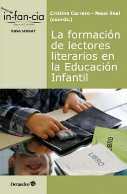 LA FORMACI�N DE LECTORES LITERARIOS EN LA EDUCACI�N INFANTIL