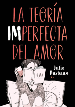 LA TEOR�A IMPERFECTA DEL AMOR