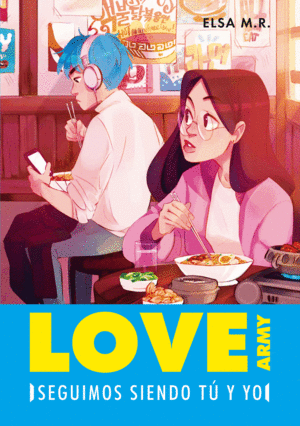 SEGUIMOS SIENDO T� Y YO (LOVE ARMY 2)