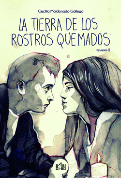 LA TIERRA DE LOS ROSTROS QUEMADOS II