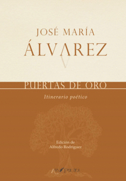 PUERTAS DE ORO: ITINERARIO POETICO
