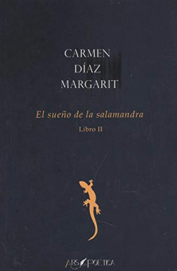 EL SUEO DE LA SALAMANDRA (LIBRO II)