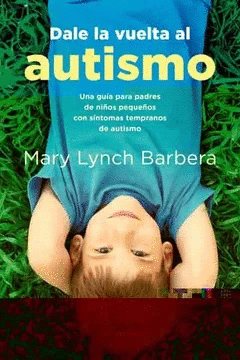 DALE LA VUELTA AL AUTISMO