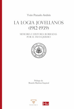 LA LOGIA JOVELLANOS 1912-1939