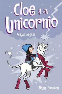 AMIGAS MGICAS (CLOE Y SU UNICORNIO 6)