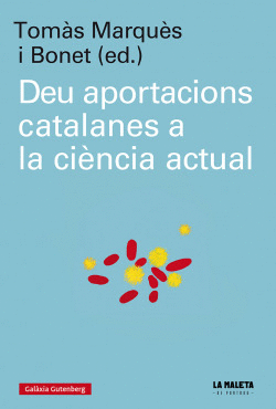 DEU APORTACIONS CATALANES A LA CI�NCIA ACTUAL