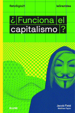 �FALLA EL CAPITALISMO?