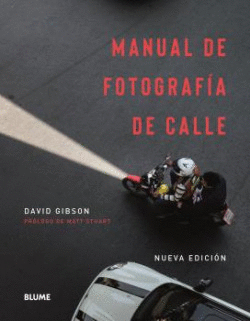 MANUAL DE FOTOGRAF�A DE CALLE