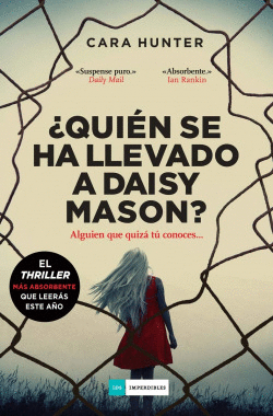 �QUI�N SE HA LLEVADO A DAISY MASON?