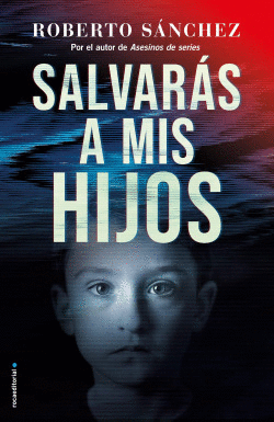 SALVAR�S A MIS HIJOS (ASESINOS DE SERIES 2)