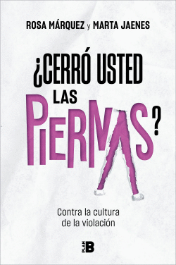 �CERR� USTED LAS PIERNAS?