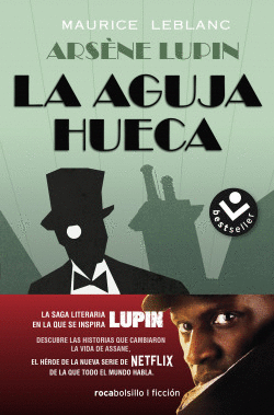 ARSNE LUPIN. LA AGUJA HUECA