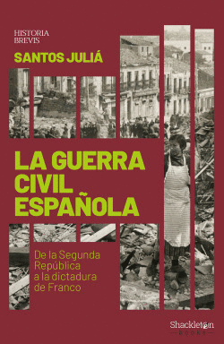LA GUERRA CIVIL ESPA�OLA