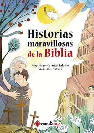 CUENTOS ANTES DE DORMIR: HISTORIAS MARAVILLOSAS DE LA BIBLIA