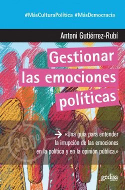 GESTIONAR LAS EMOCIONES POL�TICAS