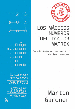 LOS MGICOS NMEROS DEL DOCTOR MATRIX. NIVEL 2