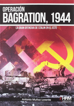 OPERACI�N BAGRATION, 1944