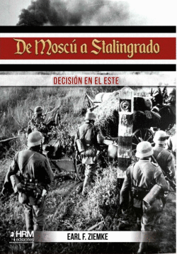 DE MOSC� A STALINGRADO