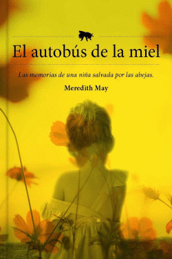 EL AUTOB�S DE LA MIEL