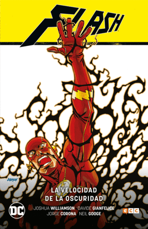 FLASH VOL. 02: LA VELOCIDAD DE LA OSCURIDAD