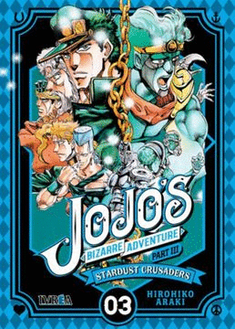 JOJO'S BIZZARRE ADVENTURE PARTE 3: STARDUST CRUSADERS VOL 3