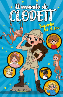 SUPERL�O EN EL ZOO (EL MUNDO DE CLODETT 3)