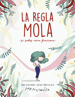 LA REGLA MOLA (SI SABES C�MO FUNCIONA)
