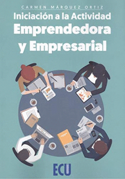 INICIACI�N A LA ACTIVIDAD EMPRENDEDORA Y EMPRESARIAL