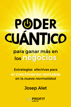 PODER CU�NTICO PARA GANAR M�S EN LOS NEGOCIOS