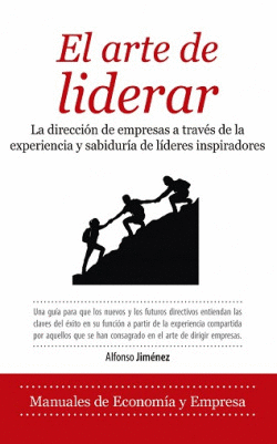 EL ARTE DE LIDERAR