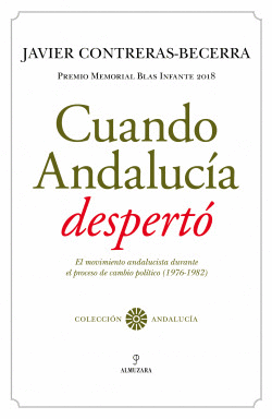 CUANDO ANDALUC�A DESPERT�