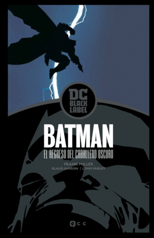 BATMAN: EL REGRESO DEL CABALLERO OSCURO  EDICIÓN DC BLACK LABEL