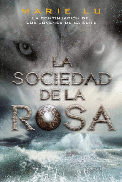 LA SOCIEDAD DE LA ROSA