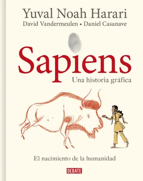 SAPIENS: UNA HISTORIA GRAFICA (VOL. I)