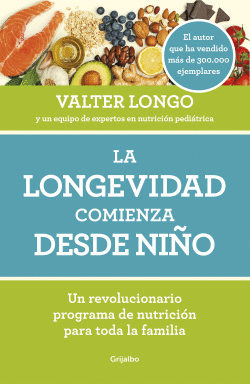 LA LONGEVIDAD COMIENZA DESDE NIO