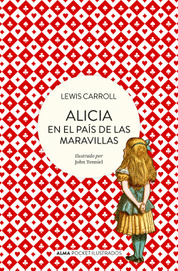 ALICIA EN EL PAS DE LAS MARAVILLAS (POCKET)