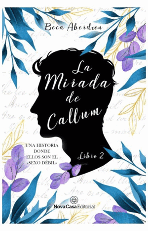 LA MIRADA DE CALLUM