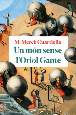 UN M�N SENSE L'ORIOL GANTE