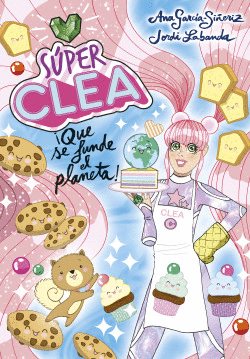 S�PER CLEA 2 �QUE SE FUNDA EL PLANETA! (SERIE S�PER CLEA 2)