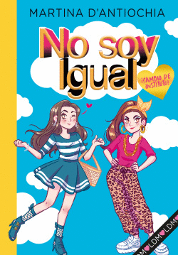 �CAMBIO DE INSTITUTO! (SERIE NO SOY IGUAL 1)