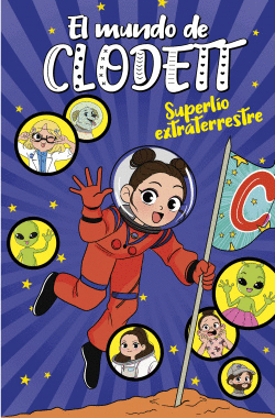 SUPERL�O EXTRATERRESTRE (EL MUNDO DE CLODETT 6)