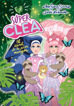 S�PER CLEA 3. EL SECRET DE LA SELVA MARAGDA (S�RIE S�PER CLEA 3)
