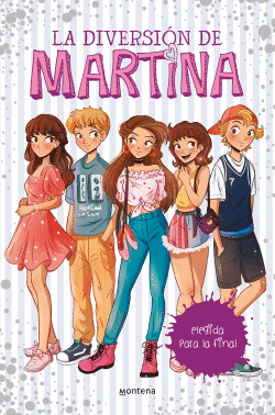 ELEGIDA PARA LA FINAL (LA DIVERSI�N DE MARTINA 9)
