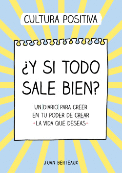 Y SI TODO SALE BIEN?