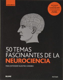 GB. 50 TEMAS FASCINANTES DE LA NEUROCIENCIA
