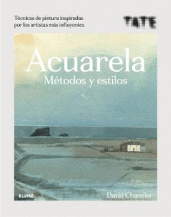 ACUARELA. M�TODOS Y ESTILOS